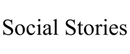 SOCIAL STORIES trademark