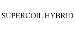 SUPERCOIL HYBRID trademark