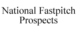 NATIONAL FASTPITCH PROSPECTS trademark