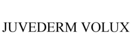 JUVEDERM VOLUX trademark