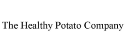 THE HEALTHY POTATO COMPANY trademark