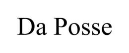 DA POSSE trademark