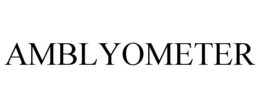 AMBLYOMETER trademark