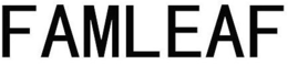 FAMLEAF trademark