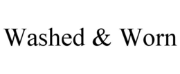 WASHED & WORN trademark