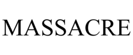 MASSACRE trademark