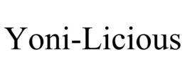YONI-LICIOUS trademark