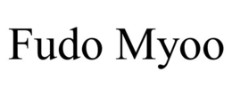 FUDO MYOO trademark