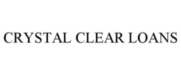 CRYSTAL CLEAR LOANS trademark