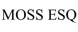 MOSS ESQ trademark