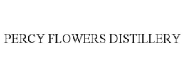 PERCY FLOWERS DISTILLERY trademark