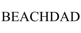 BEACHDAD trademark