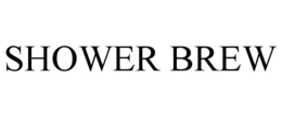 SHOWER BREW trademark