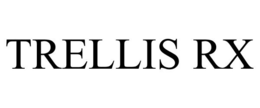TRELLIS RX trademark