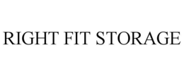RIGHT FIT STORAGE trademark