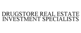 DRUGSTORE REAL ESTATE INVESTMENT SPECIALISTS trademark