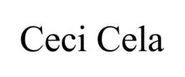 CECI CELA trademark