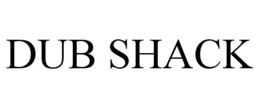 DUB SHACK trademark
