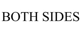 BOTH SIDES trademark