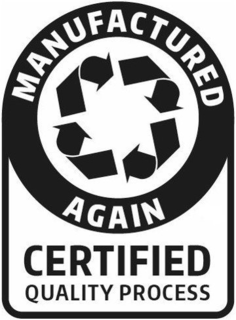 MANUFACTURED AGAIN CERTIFIED QUALITY PROCESS trademark