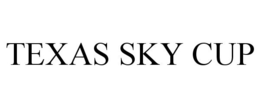 TEXAS SKY CUP trademark
