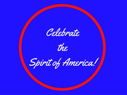CELEBRATE THE SPIRIT OF AMERICA! trademark