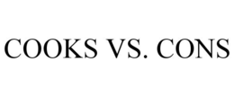 COOKS VS. CONS trademark