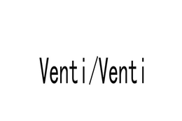 VENTI/VENTI trademark