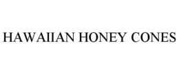 HAWAIIAN HONEY CONES trademark