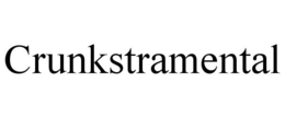 CRUNKSTRAMENTAL trademark