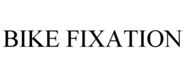 BIKE FIXATION trademark