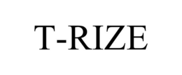T-RIZE trademark