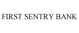 FIRST SENTRY BANK trademark