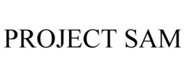 PROJECT SAM trademark