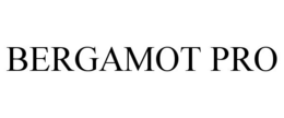 BERGAMOT PRO trademark