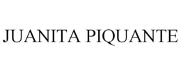 JUANITA PIQUANTE trademark