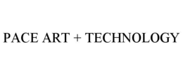 PACE ART + TECHNOLOGY trademark