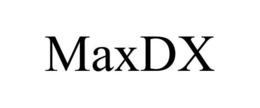 MAXDX trademark