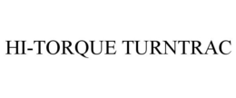 HI-TORQUE TURNTRAC trademark