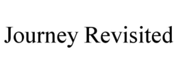 JOURNEY REVISITED trademark