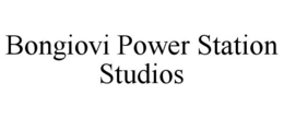 BONGIOVI POWER STATION STUDIOS trademark