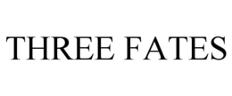 THREE FATES trademark