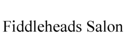 FIDDLEHEADS SALON trademark