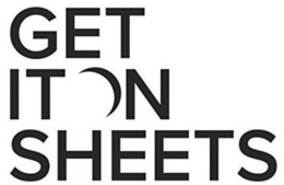 GET IT ON SHEETS trademark