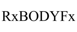 RXBODYFX trademark