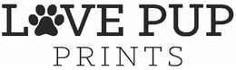 LOVE PUP PRINTS trademark