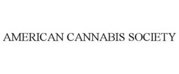 AMERICAN CANNABIS SOCIETY trademark