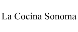 LA COCINA SONOMA trademark