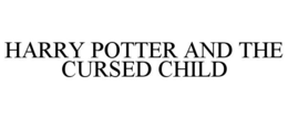 HARRY POTTER AND THE CURSED CHILD trademark