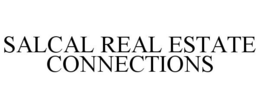 SALCAL REAL ESTATE CONNECTIONS trademark